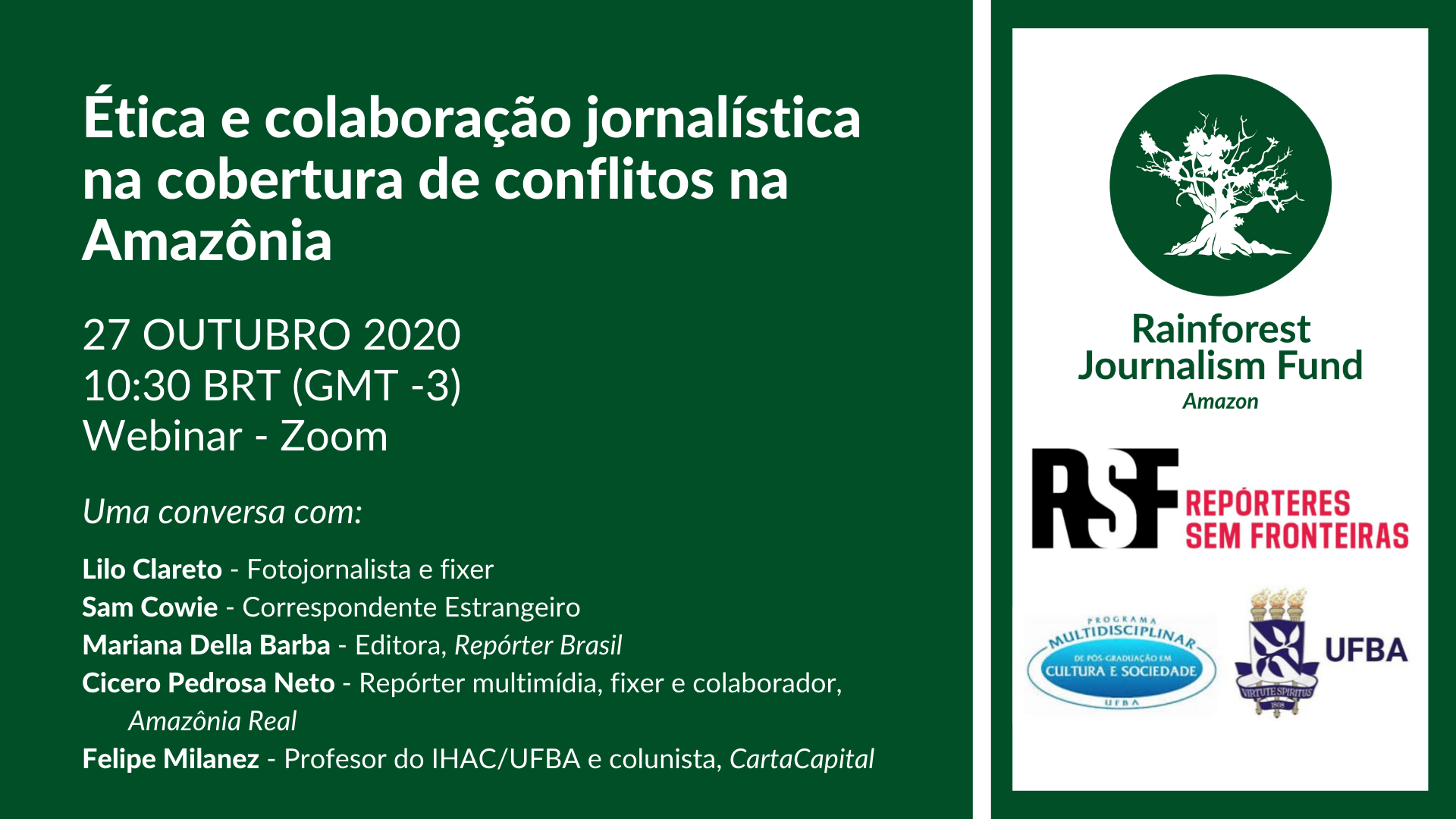 Copy of RJF TEMPLATE (2).png Ética e colaboração jornalística na cobertura de conflitos na Amazônia