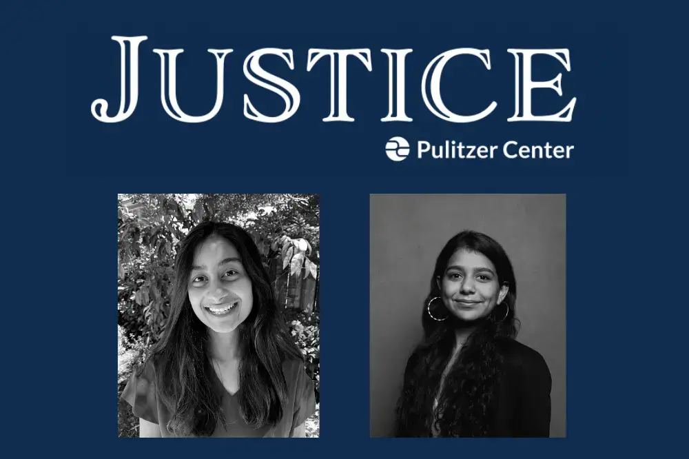 Meera Santhanam, an undergraduate at the University of Chicago (left), and Apoorva Mittal a graduate of Northwestern University's Medill School of Journalism (right), are the winners of the 2020 Pulitzer Center Justice Fellowships.