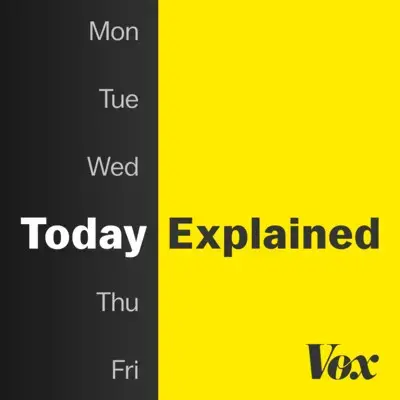 Today Explained podcast thumbnail.