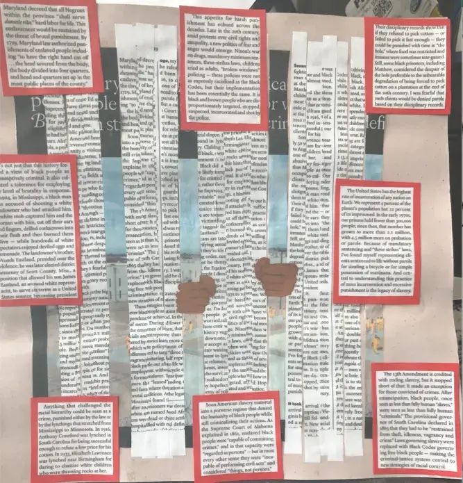Image of a student's visual art piece inspired by Bryan Stevenson's essay about mass incarceration in The 1619 Project.