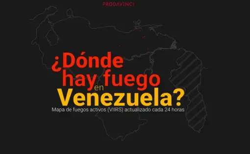 ¿Dónde hay fuego en Venezuela?