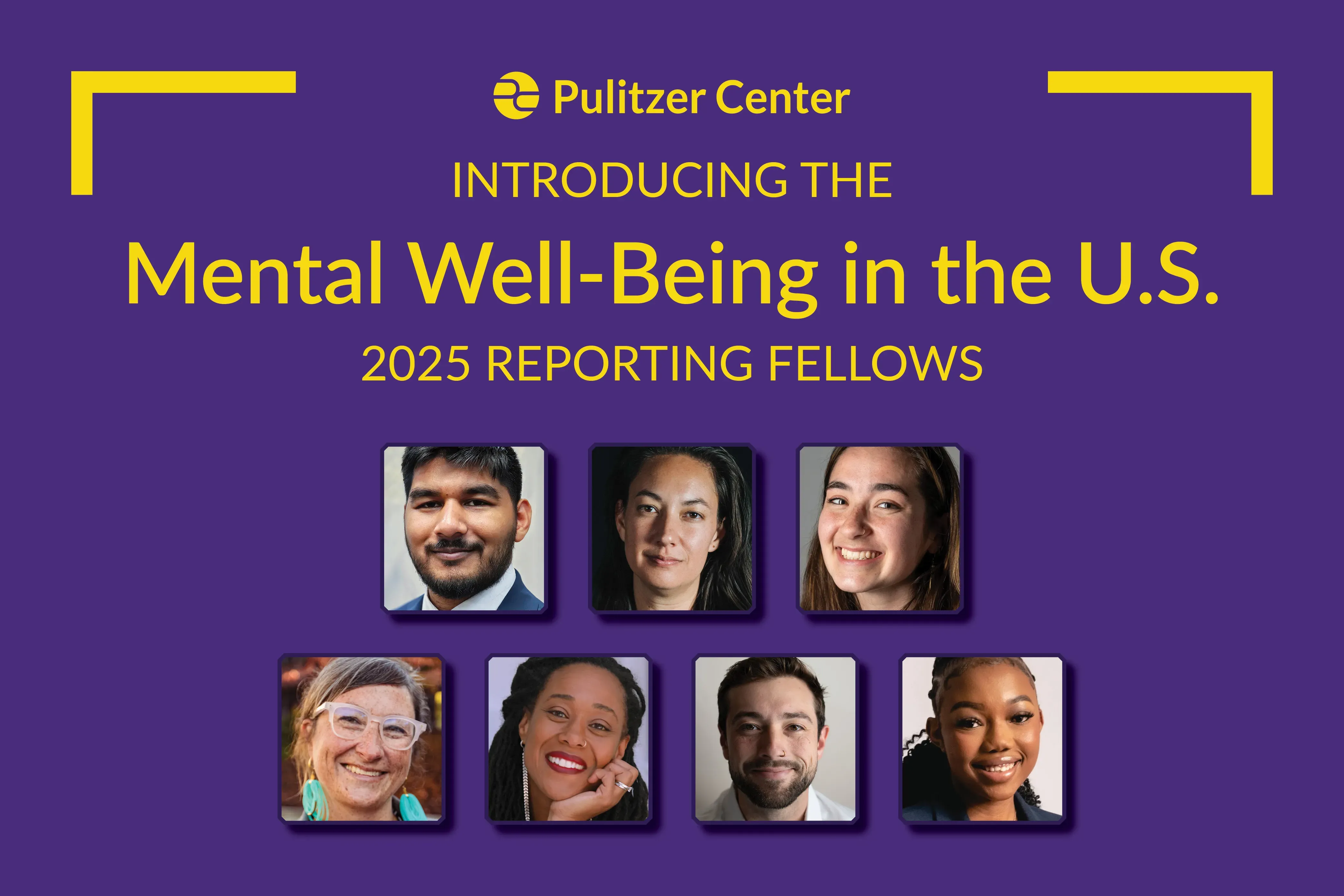 Congratulations to the 2025 Mental Well-Being in the U.S. Fellows. Graphic by Lucille Crelli. United States, 2025.